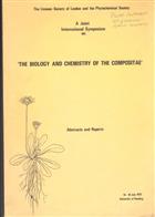 A Joint International Symposium on 'The Biology and Chemistry of the Compositae.' Abstracts and Reports