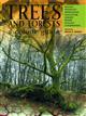 Trees and Forests: A Colour Guide Biology, Pathology, Propagation, Silviculture, Surgery, Biomes, Ecology and Conservation