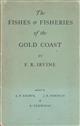 The Fishes and Fisheries of the Gold Coast