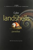 Cuba the landshells paradise