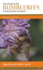 Field Guide to the Bumblebees of Great Britain and Ireland