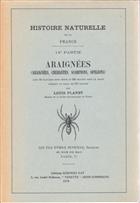 Histoire Naturelle de la France. 14 Partie: Araignées (Araignées, Chernètes, Scorpions, Opilions)