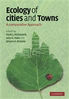 Ecology of Cities and Towns: A Comparative Approach