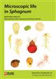 Microscopic Life in Sphagnum (Naturalists' Handbooks 20)