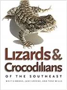 Lizards & Crocodilians of the Southeast