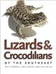 Lizards & Crocodilians of the Southeast