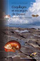 Coquillages et escargots de Guyane Seashells and Snails from French Guiana