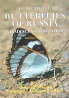 Guide to the Butterflies of Russia and adjacent Territories Vol. 2: Libytheidae, Danaidae, Nymphalidae, Riodinidae, Lycaenidae