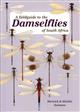 A Field Guide to the Damselflies of South Africa