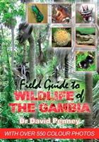 Field Guide to Wildlife of the Gambia