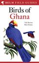 Field Guide to the Birds of Ghana