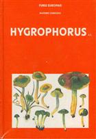 Hygrophorus s.l. Fungi Europaei 6