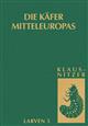 Die Käfer Mitteleuropas - Larven 5: Polyphaga 4