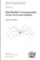 Sea Spiders (Pycnogonida) of the North-East Atlantic  Synopses of the British Fauna 5