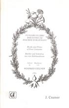 Fungorum Libri Bibliothecae Joachim Schliemann: Books and Prints of Four Centuries/Bücher and Schriften aus vier Jahrhunderten