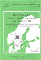 The Aphidoidea (Hemiptera) of Fennoscandia and Denmark III Aphididae: Pterocommatinae & Aphidinae (Aphidini) (Fauna Ent. Scand. 17)