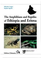 The Amphibians and Reptiles Ethiopia and Eritrea