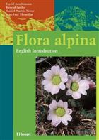 Flora alpina. English introduction