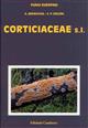 Corticiaceae s.l. Fungi Europaei 12
