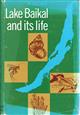 Lake Baikal and its Life