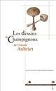 Les dessins de Champignons de Claude Aubriet