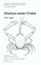 Shallow water crabs Synopses of the British Fauna 25