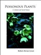 Poisonous Plants A Cultural and Social History