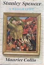 Stanley Spencer a Biography