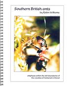 Southern British Ants with emphasis within the old boundaries of the counties of Somerset & Dorset