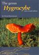 The Genus Hygrocybe (Fungi of Northern Europe 1)