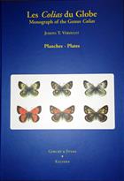 Monograph of the Genus Colias / Les Colias du Globe