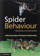 Spider Behaviour Flexibility and Versatility