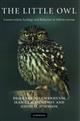 The Little Owl Conservation, Ecology and Behavior of Athene noctua