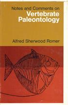 Notes and Comments on Vertebrate Paleontology