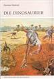 Die Dinosaurier System, Evolution, Palaeobiologie (Die Neue Brehm-Bücherei 432)