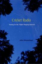 Cricket Radio: Tuning in the Nightsinging Insects