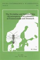 The Dryinidae and Embolemidae (Hymenoptera: Chrysidoidea) of Fennoscandia and Denmark (Fauna Ent. Scand. 30)