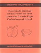Exceptionally preserved Conchostracans and other Crustaceans from the Upper Carboniferous of Ireland Special Papers in Palaeontology 62