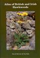 Atlas of British and Irish Hawkweeds: (Pilosella L. and Hieracium L.)