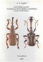 Leaf-Rolling Weevils (Coleoptera: Rhynchitidae, Attelabidae) of the World Fauna