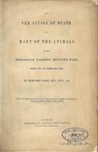 On the Causes of Death of Many of the Animals at the Zoological Gardens, Regent's Park from 1851 to February 1860