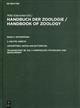 Lepidoptera, Butterflies and Moths 2: Morphology, Physiology and Development (Handbuch der Zoologie 36)