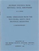 Silurian Polyzoa from Benthall Edge, Shropshire (Owen)/ Fossil Ginkgoales from the Tico Flora, Santa Cruz Province, Argentina 
