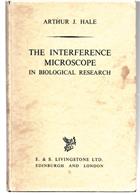 The Interference Microscope in Biological Research