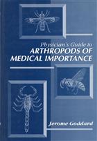 Physician's Guide to Arthropods of Medical Importance