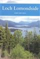 Loch Lomondside (New Naturalist 88 )