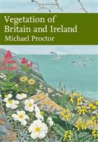 Vegetation of Britain and Ireland (New Naturalist 122)