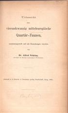 Uebersicht über vierundzwanzig mitteleuropäische Quartär-Faunen zusammengestellt und mit Bemerkungen versehen