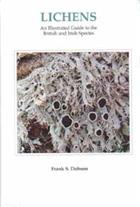 Lichens: An illustrated guide to the British and Irish species