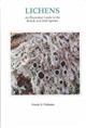 Lichens: An illustrated guide to the British and Irish species